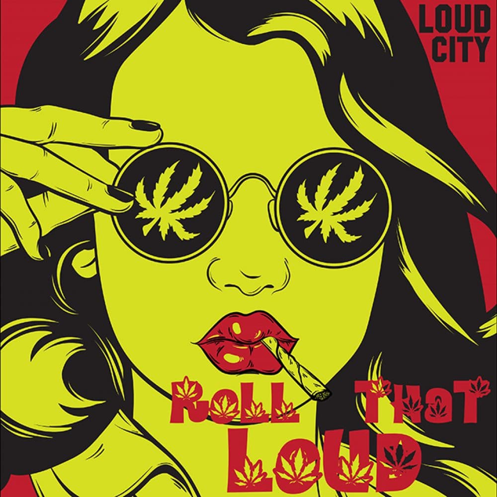 Loud City - Roll That Loud - 2019 Reggae Music - Wav