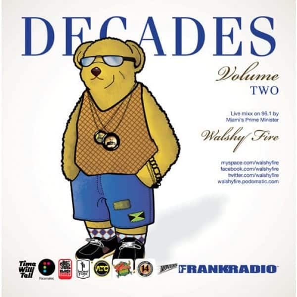 Walshy Fire Presents Decades Vol 2