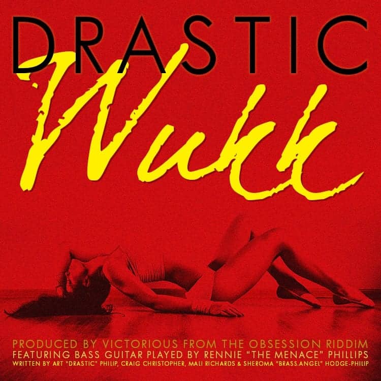 Drastic - Wukk - Obsession block Produced By Victorious