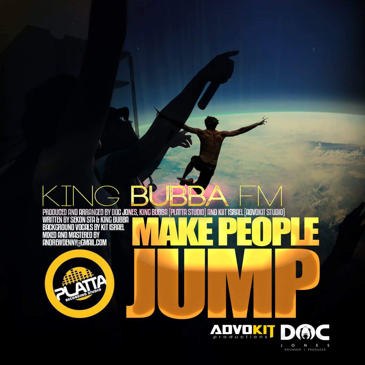 King Bubba FM - Make People Jump - Doc Jones, Platta Studio & Advokit Studio