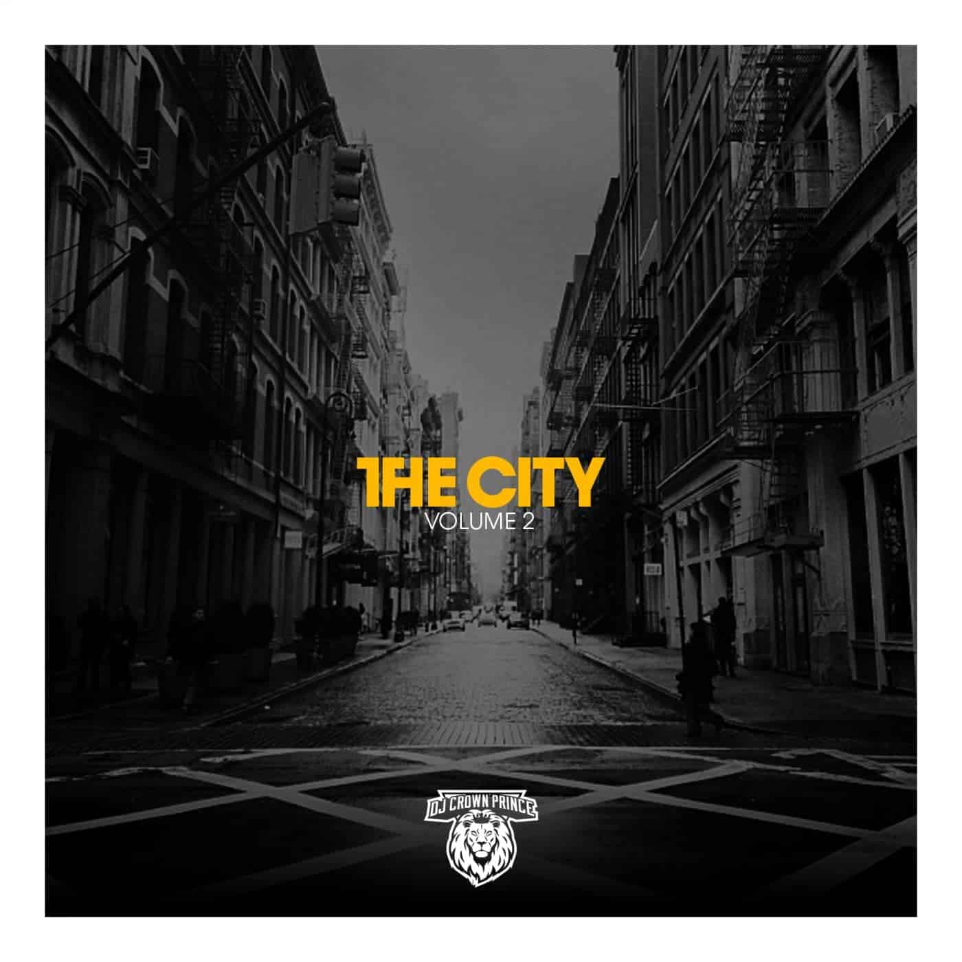 Dj Crown Prince Presents The City vol 2 - 2015 House Mix