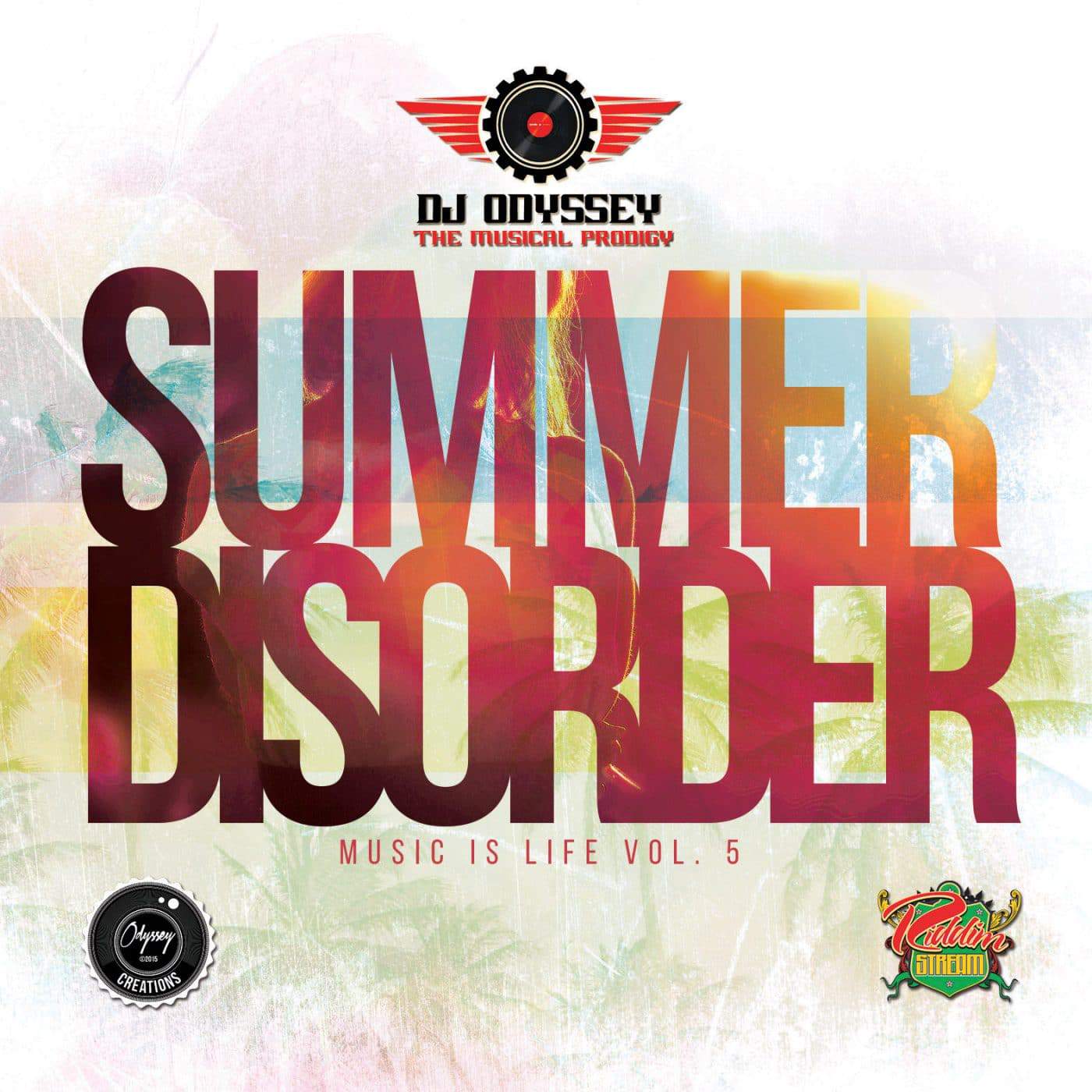 Dj Odyssey - Summer Disorder: Music is Life Vol. 5
