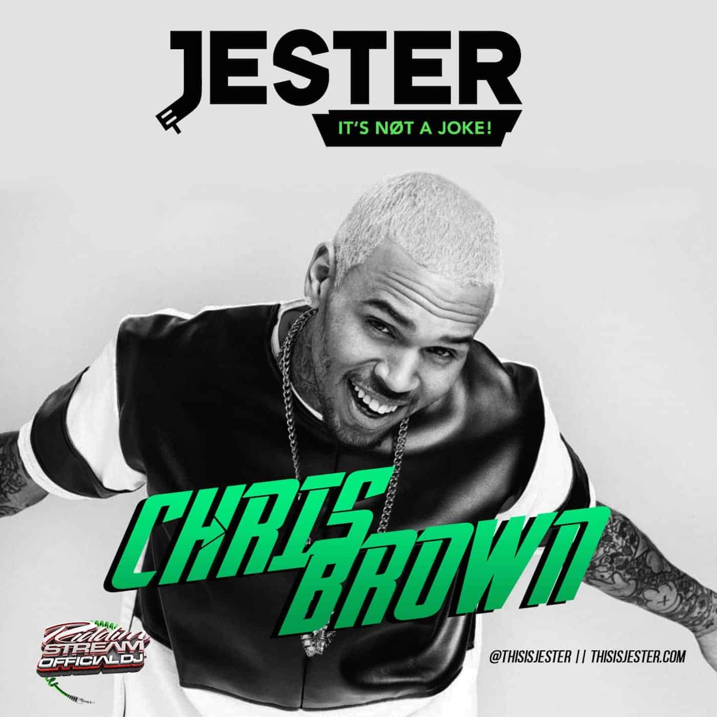 Riddimstream.com & ThisIsJester.com present Just Chris Brown: The Mix