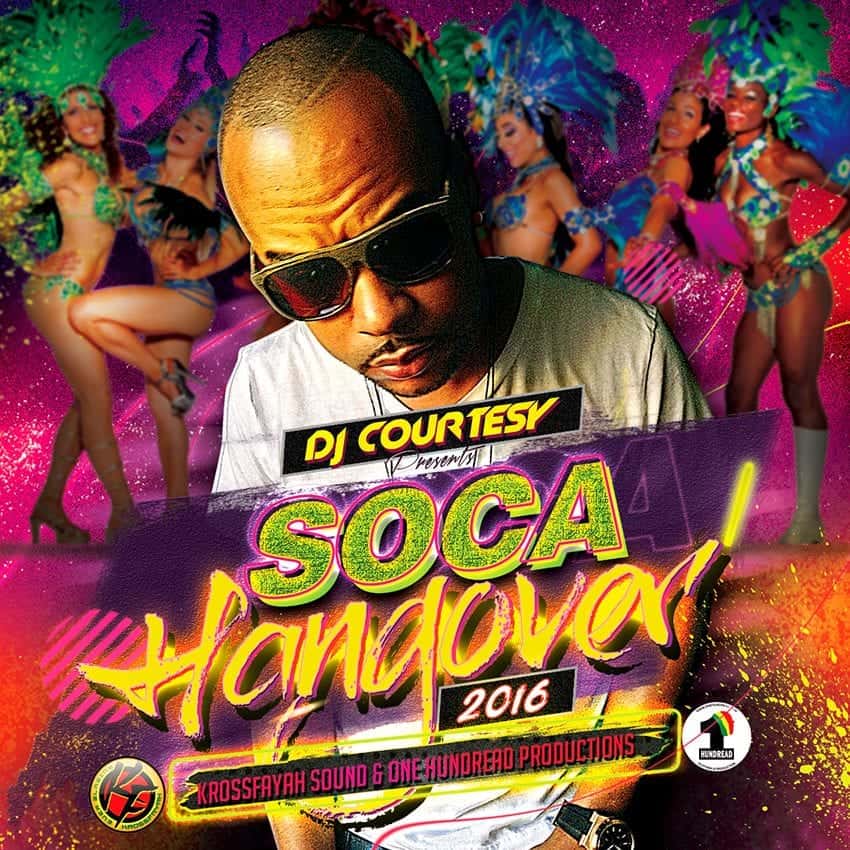 Dj Courtesy Soca Hangover 2016 Riddimstream