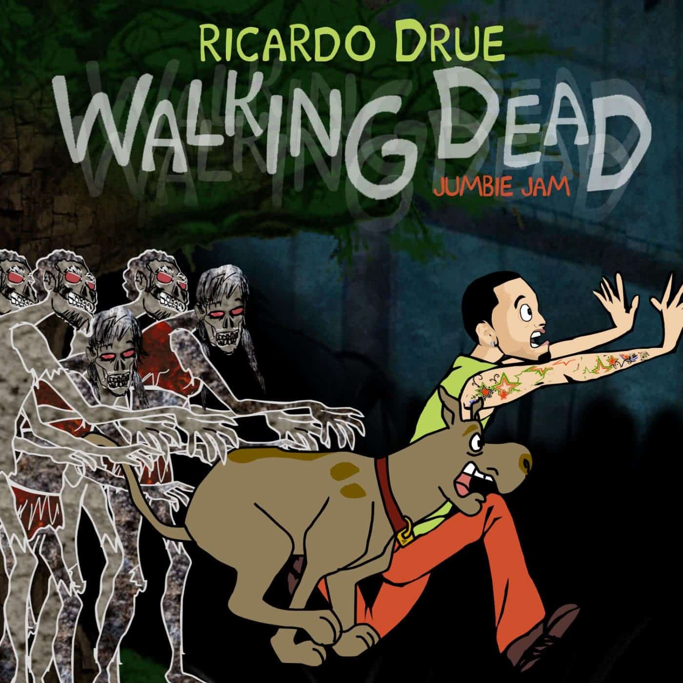 RIcardo Drue - Walking Dead - Jumbie Jam Riddim