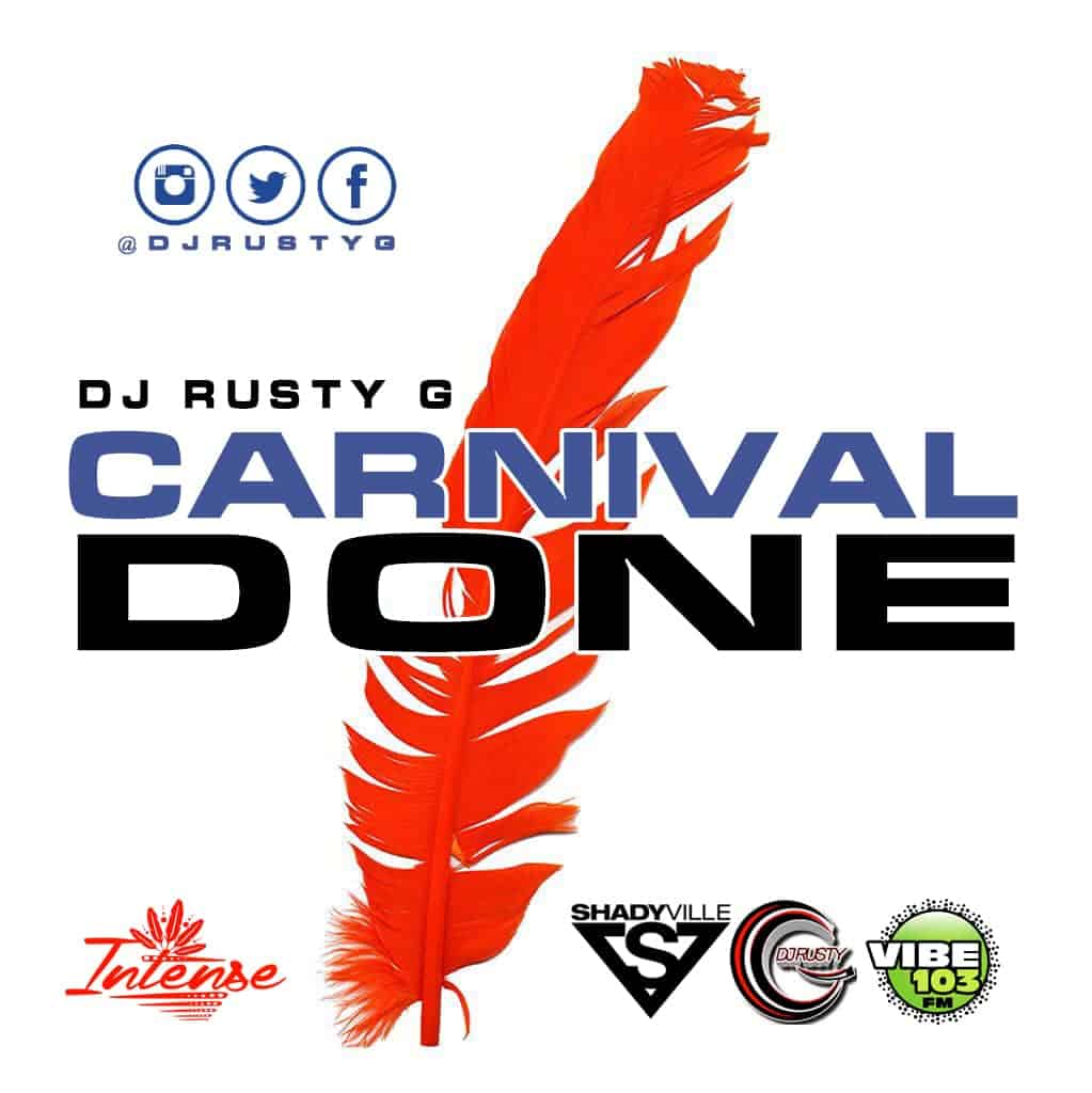 Dj Rusty G - Carnival Done
