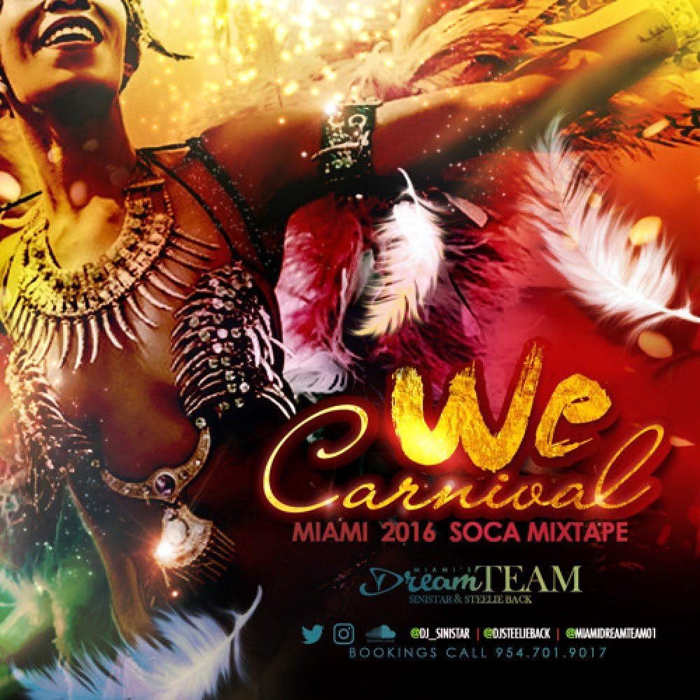 Dj Sinistar & Steelie Back - We Carnival - Miami Carnival 2016