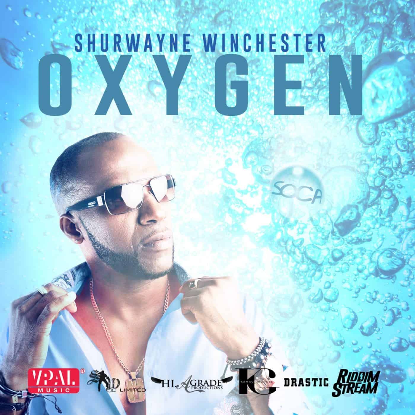 Shurwayne Winchester - Oxygen - 2017 Soca
