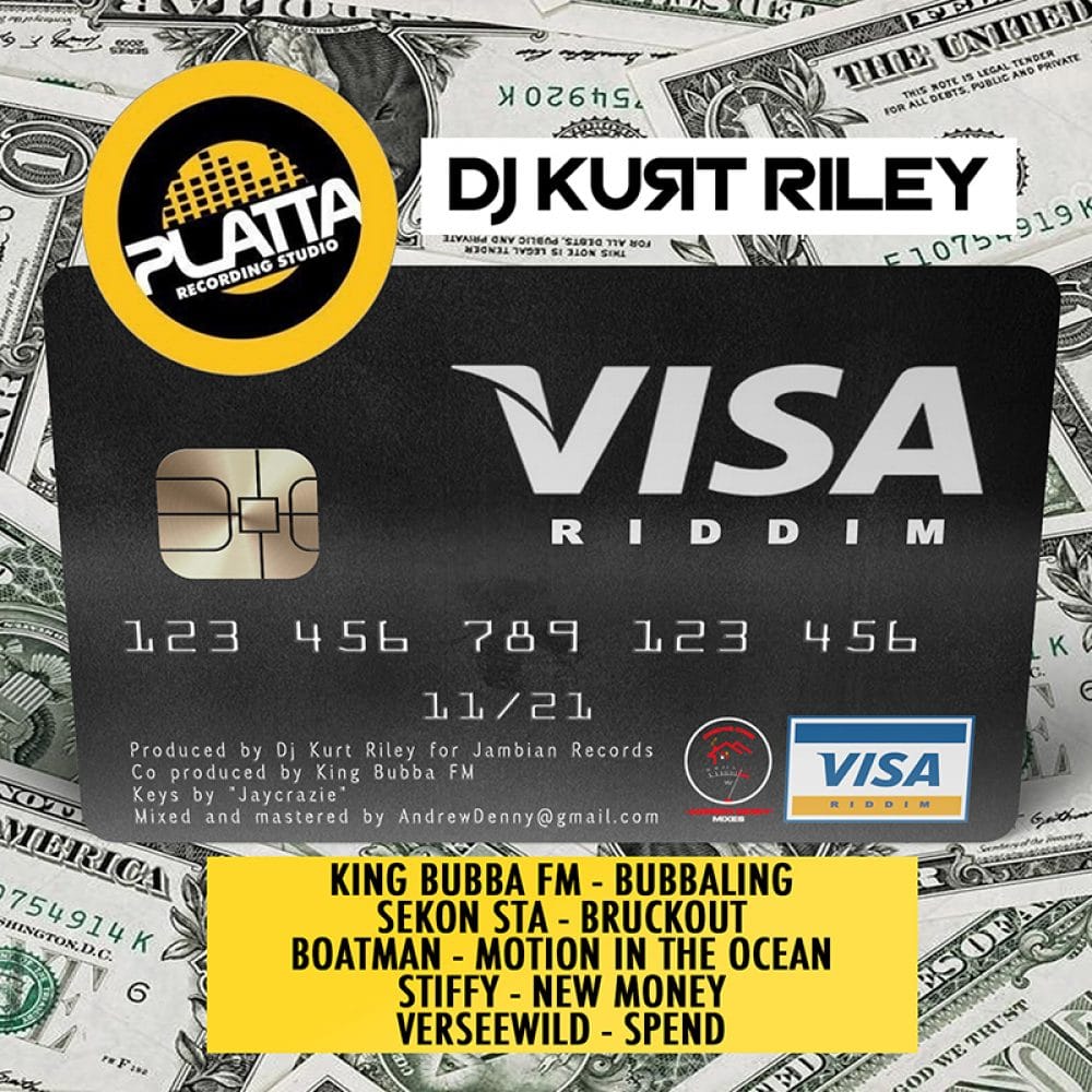 Visa Riddim Produced by Dj Kurt Riley for Jambian Records