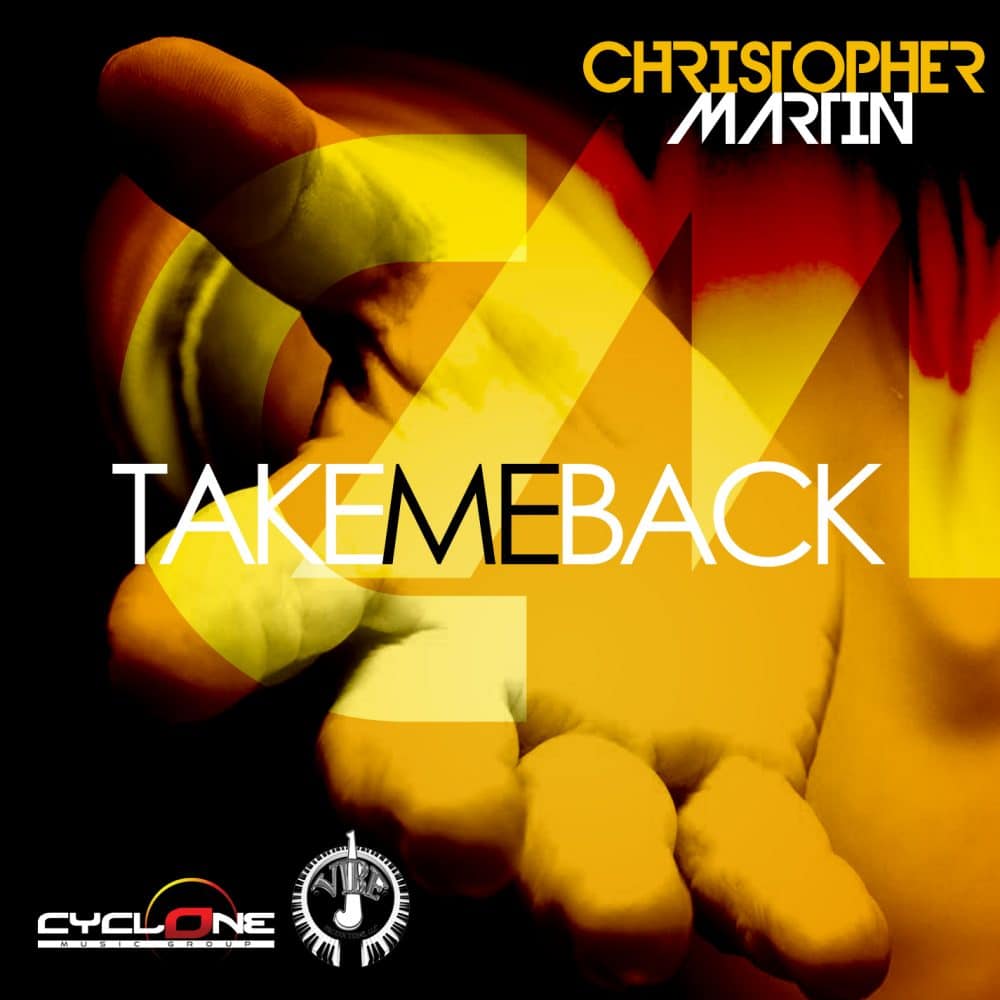 Christopher Martin - Take Me Back -