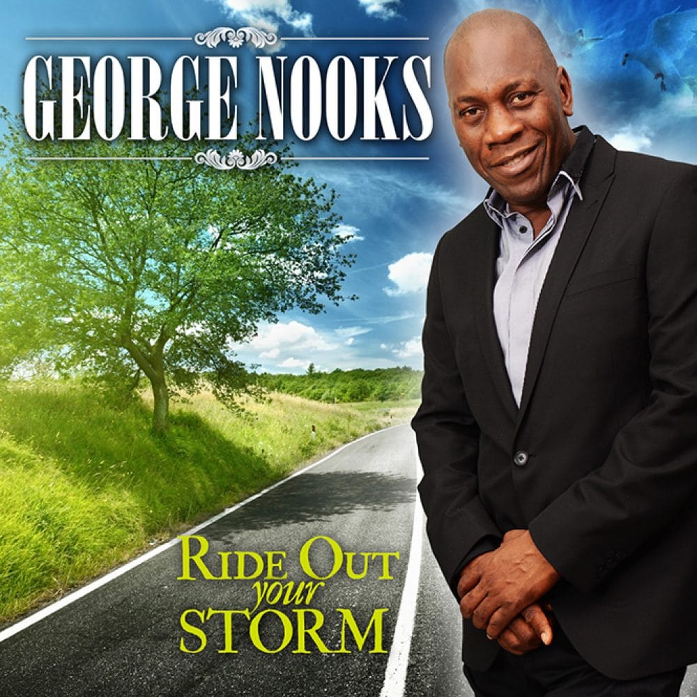 George Nooks - Ride Out Your Storm - Tad`s Record Inc 