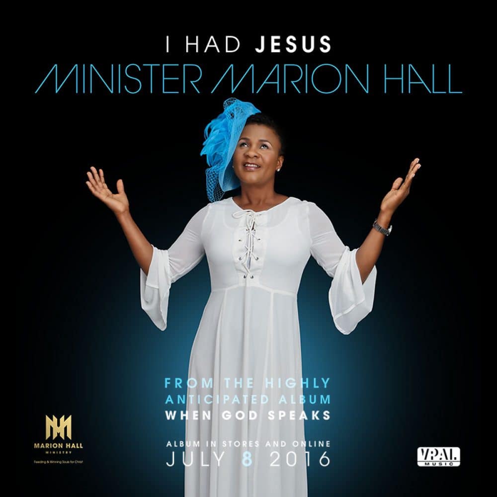 I Had Jesus - Minister Marion Hall 