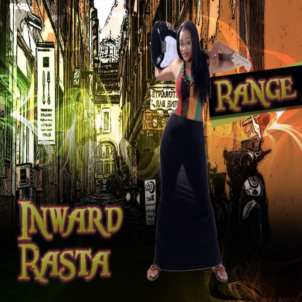 Inward Rasta - Range - 2017 Reggae 