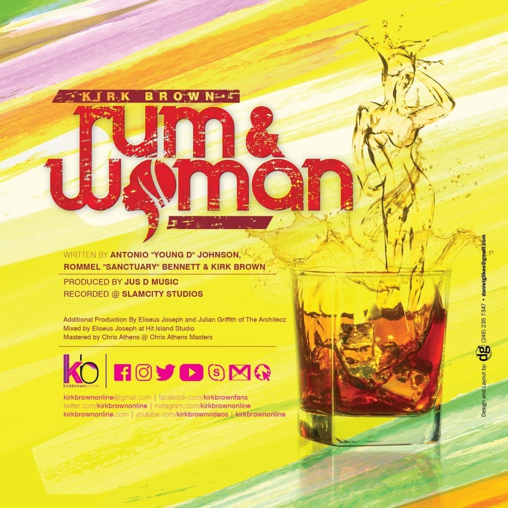 Kirk Brown - Rum & Woman - Crop Over 2016 - 134 bpm 