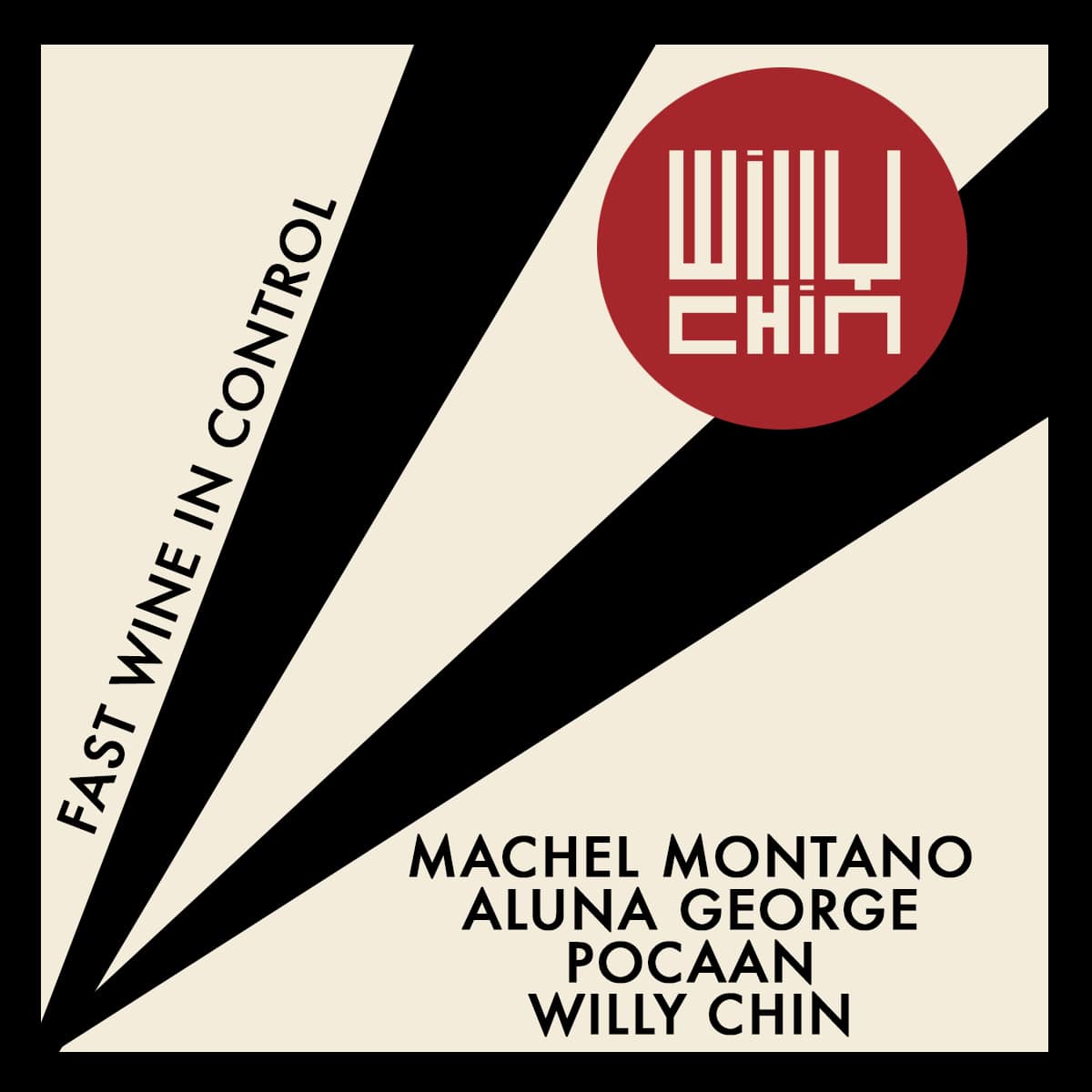 Machel Montano - Fast Wine In Control - Willy Chin Remix