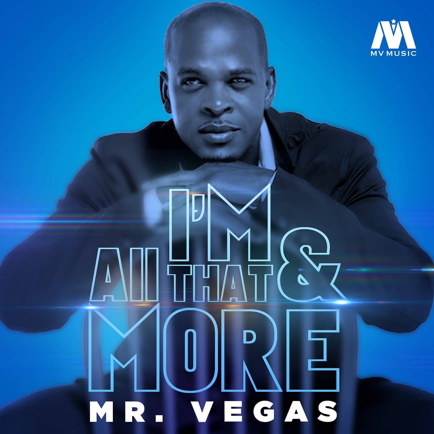 Mr Vegas - I`m All That & More - MV Music