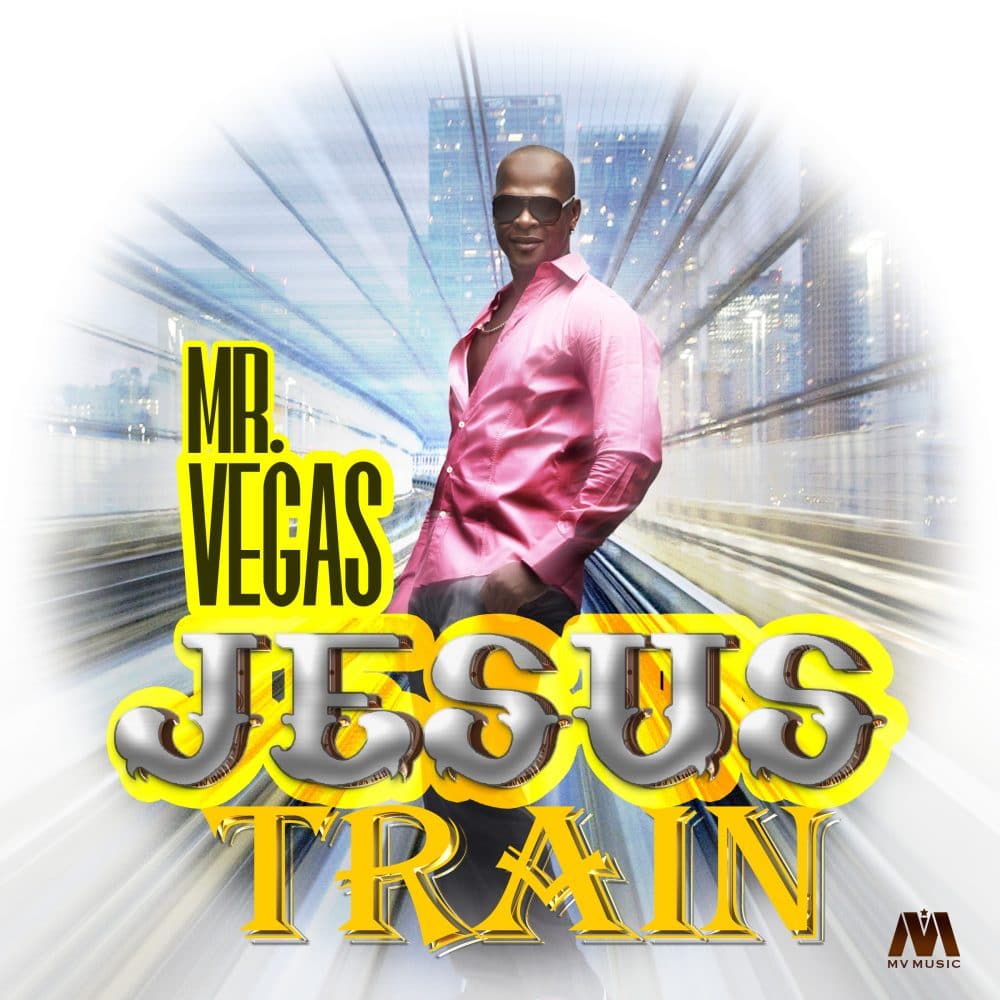 Mr Vegas - Jesus Train - Magic Moment Riddim - MV Music