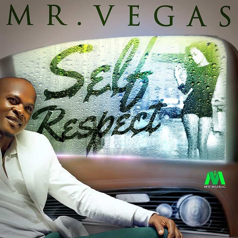 Mr Vegas - Self Respect - Shape Of You Riddim