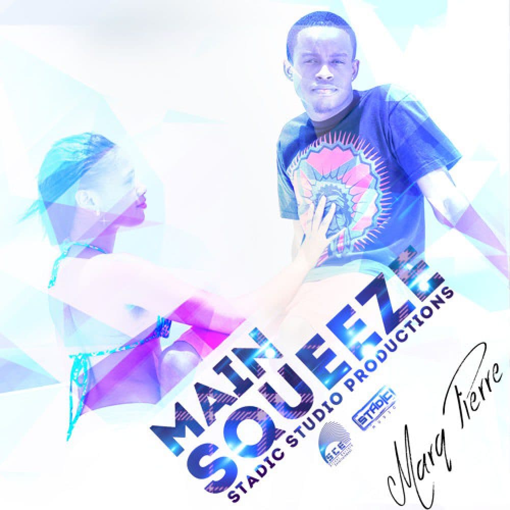 New Marq Pierre - Main Squeeze - Prod by Stadic