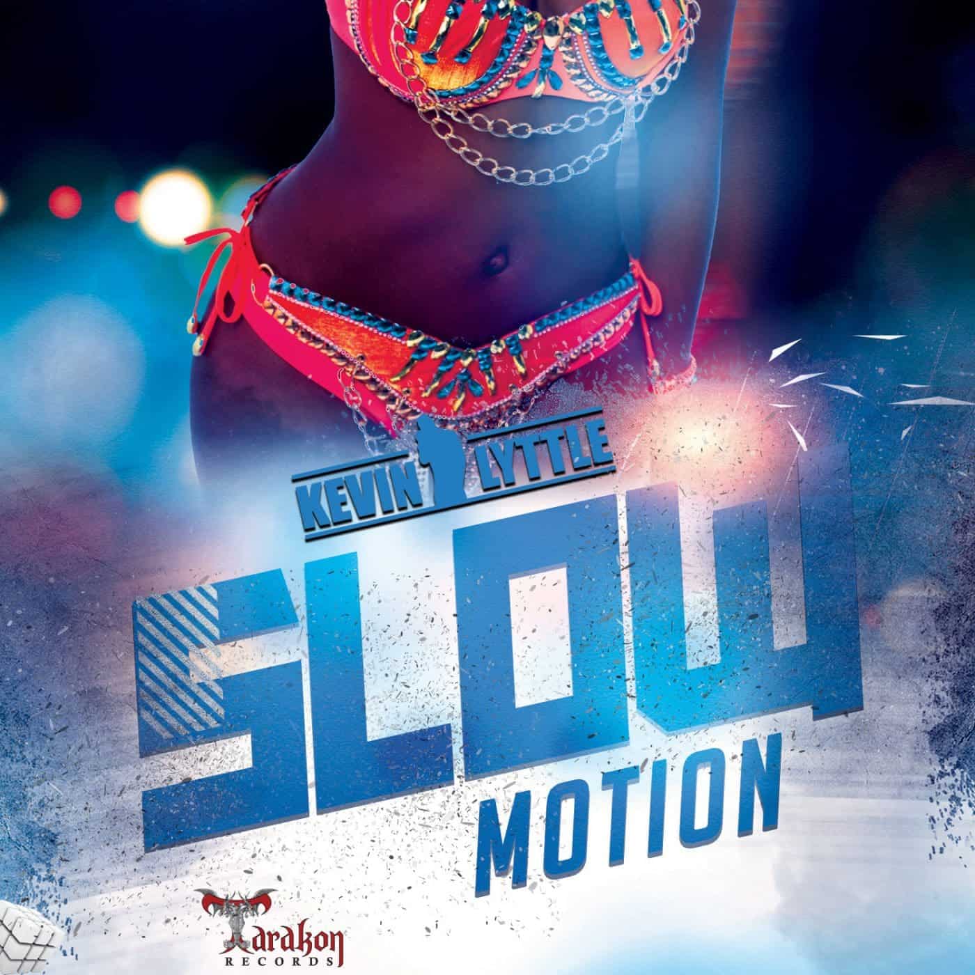 Slow Motion - Kevin Lyttle - Tarakon Records
