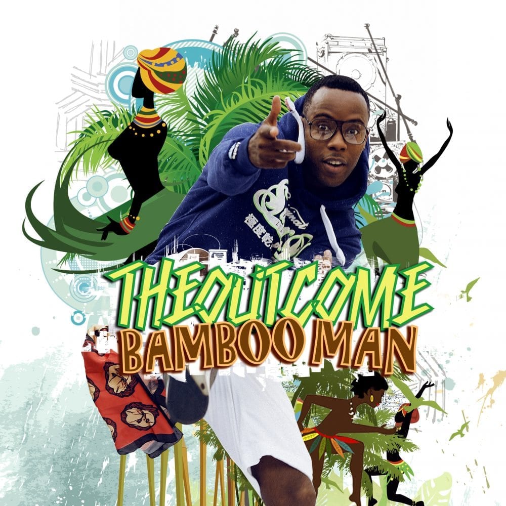 Theoutcome - Bamboo Man - 2016 Dancehall