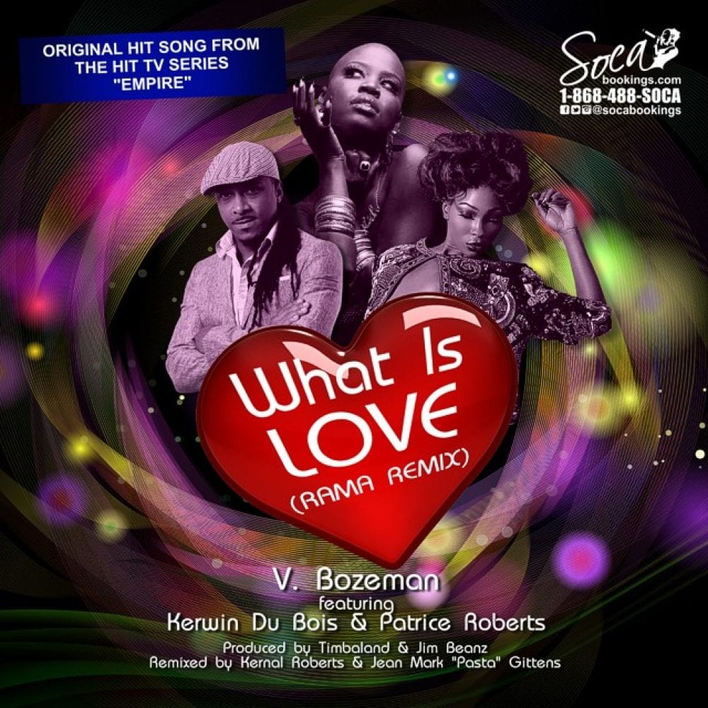 V. Bozeman feat Kerwin Du Bois & Patrice Roberts - What Is Love? Rama Remix