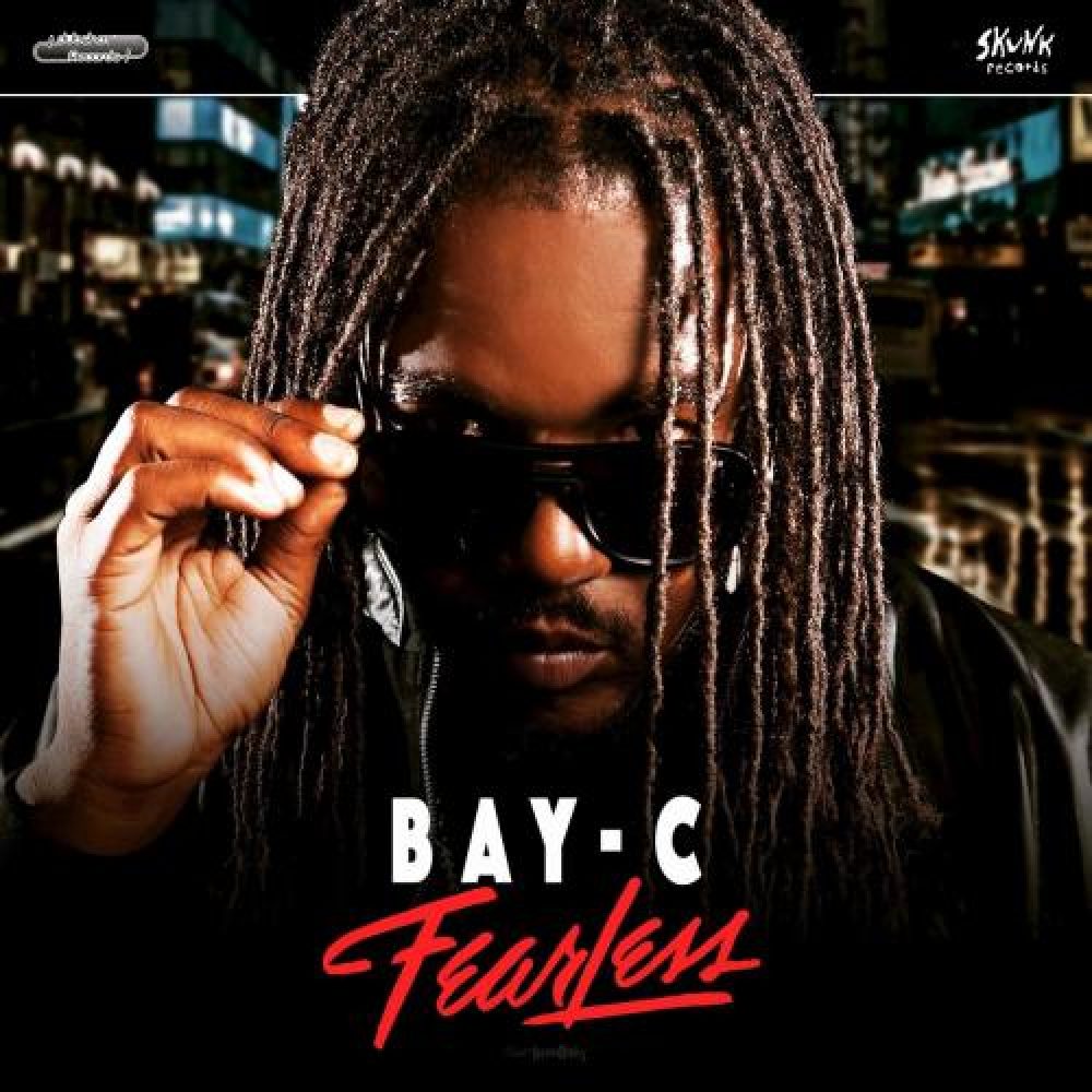 DubShot Records Presents - Bay-C "Fearless"