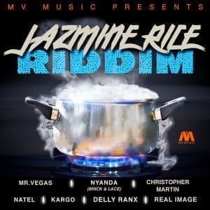MV Music Presents Jasmine Rice Riddim