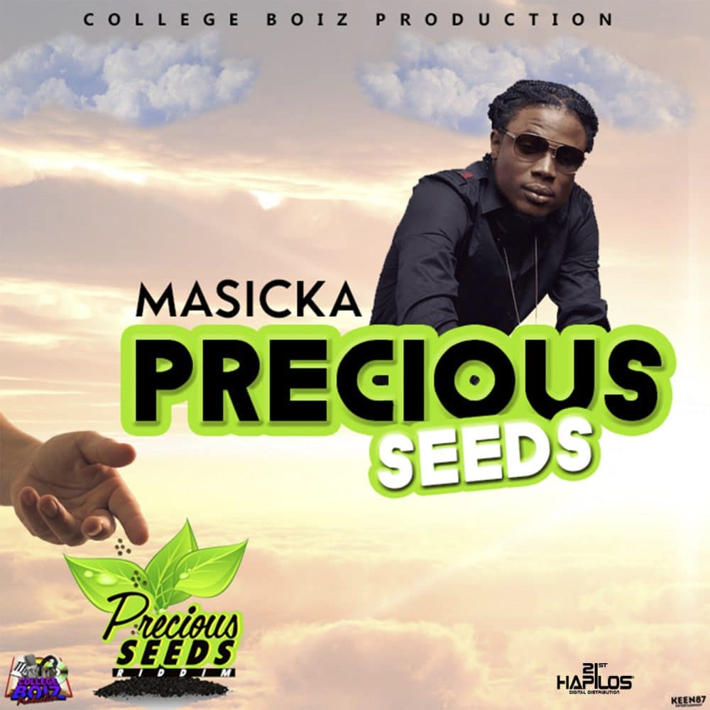 Masicka - Precious Seeds - College Boiz Productions - 21st Hapilos