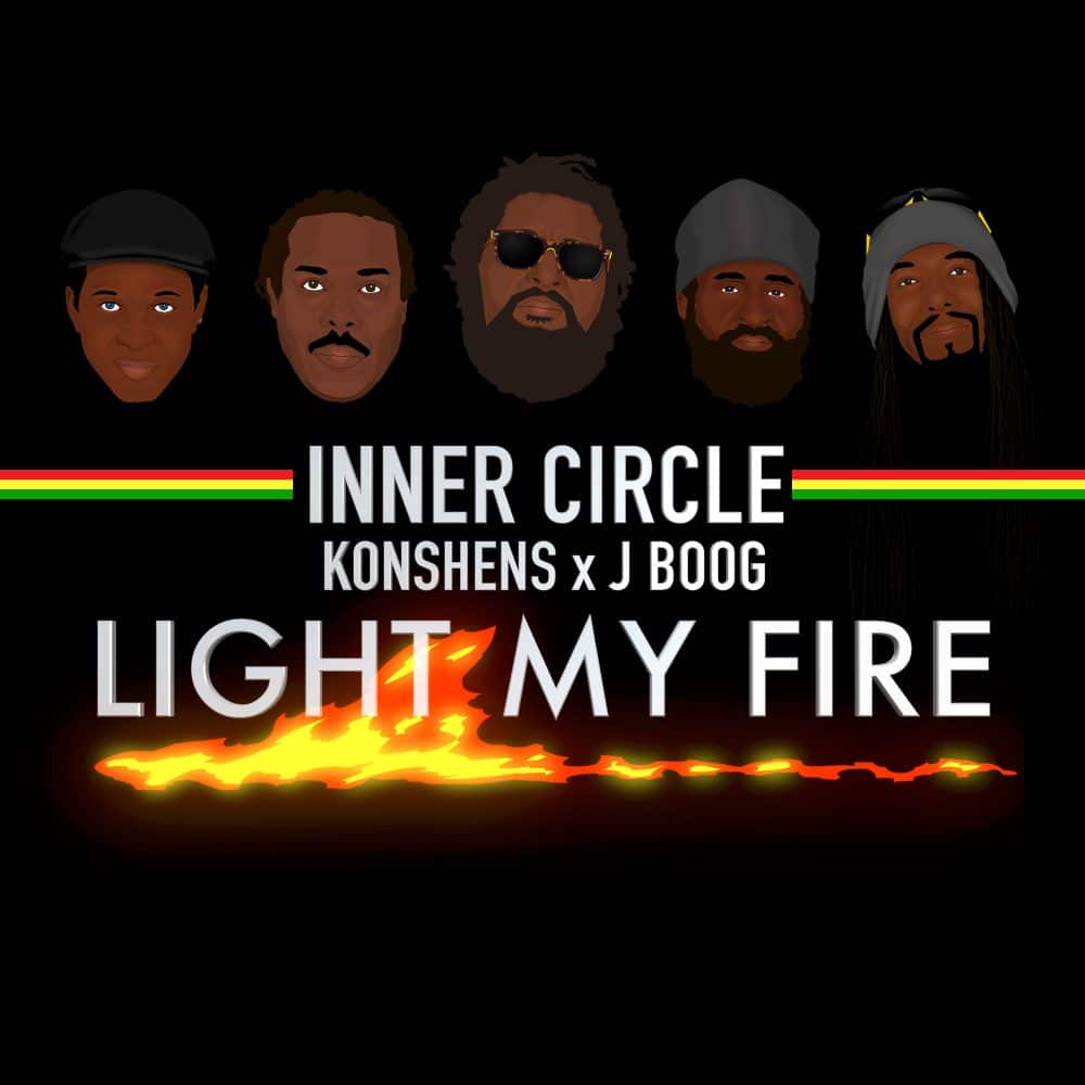 Inner Circle feat. Konshens x J Boog - Light My Fire