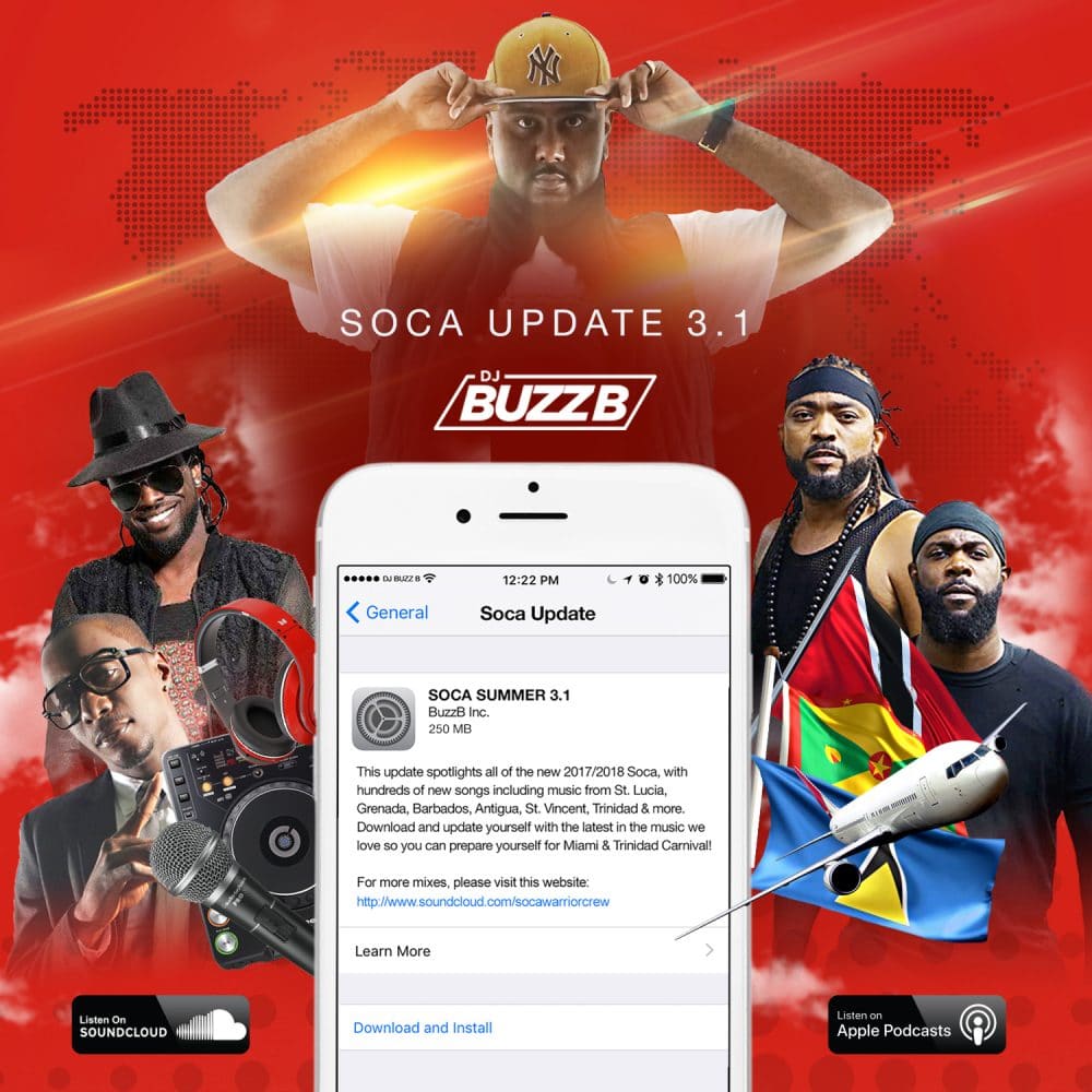 Soca Update 3.1 Mixed by DJ BuzzB - 2017 / 2018 Soca Mix