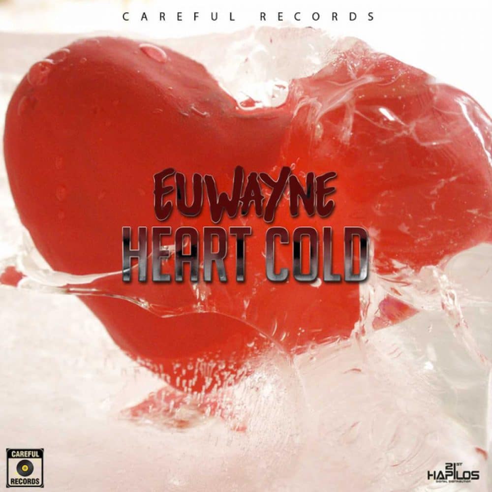 Euwayne - Heart Cold - Careful Records - 21st Hapilos