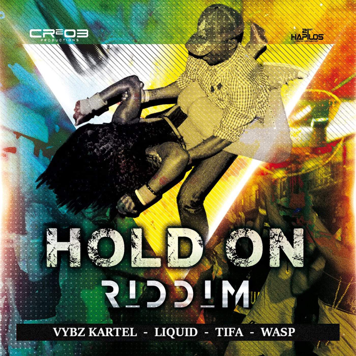 Hold On Riddim - CR203 Records - 21st Hapilos