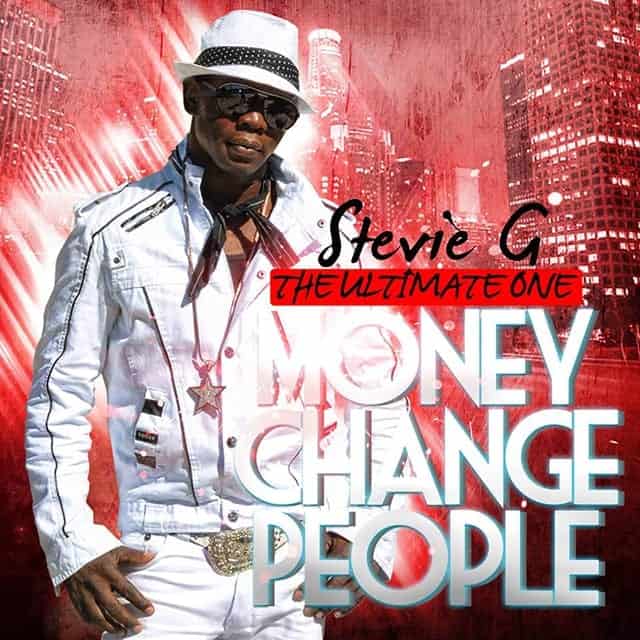 Stevie G - Money Change People