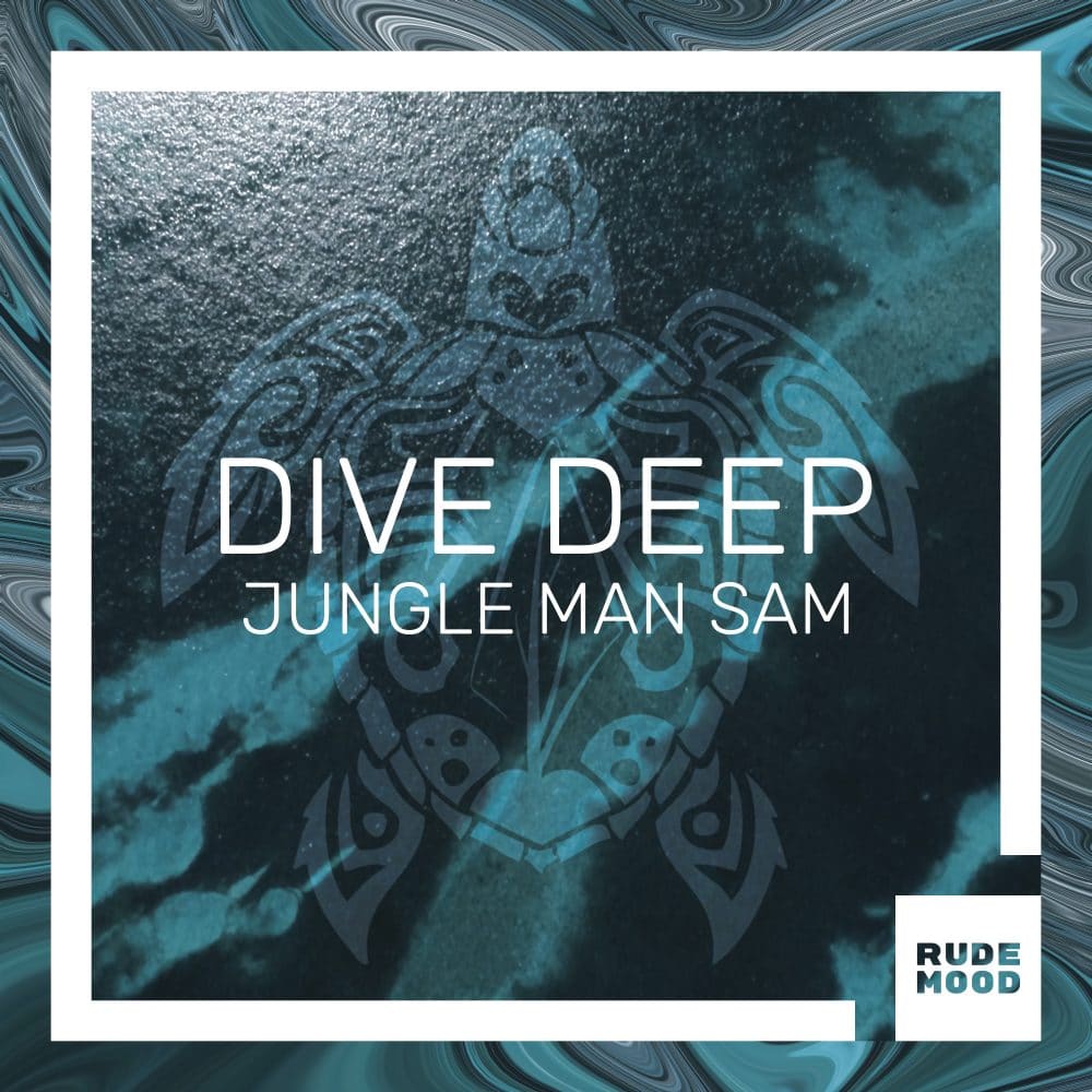 Dive Deep by Jungle Man Sam