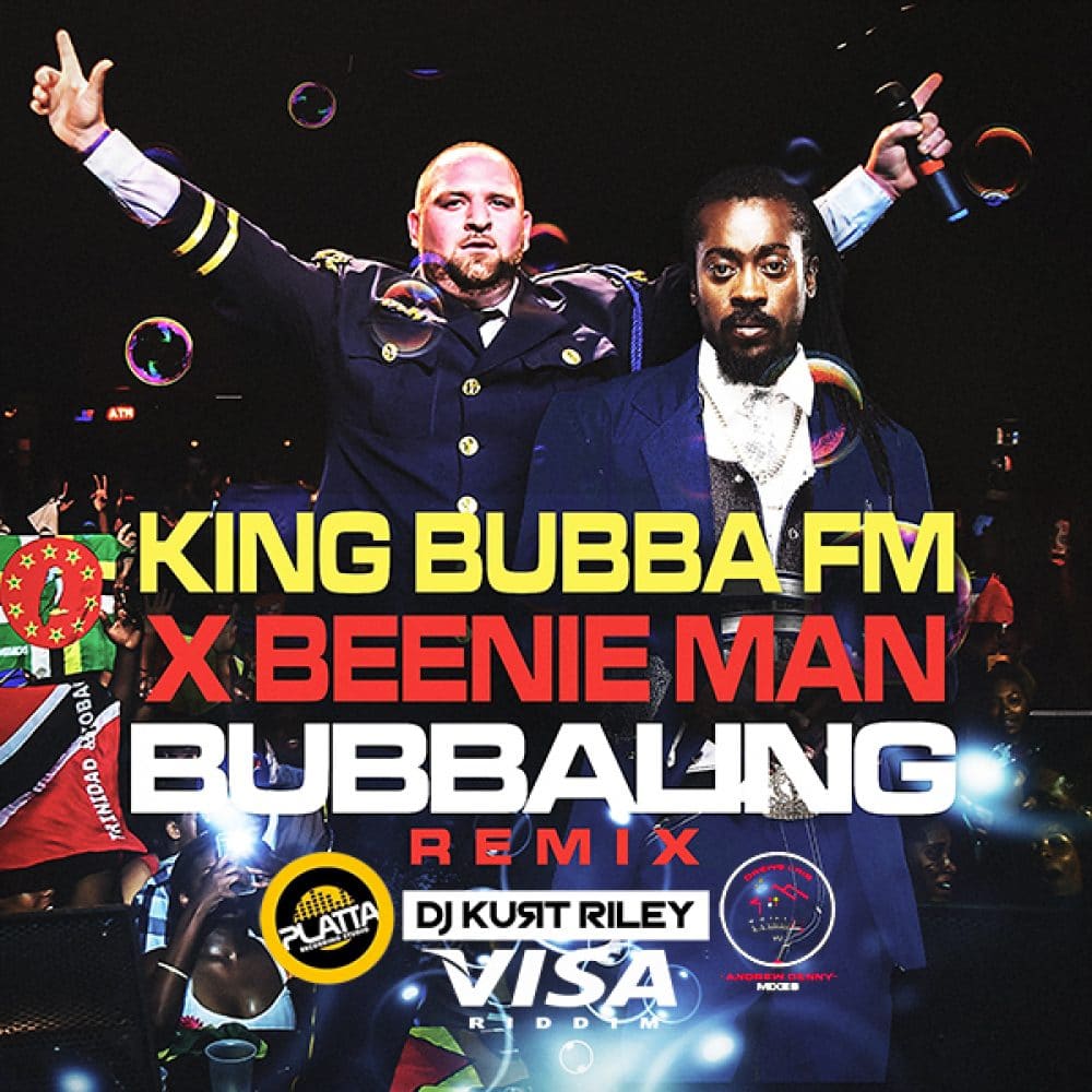 King Bubba FM x Beenie Man - Bubbaling Remix