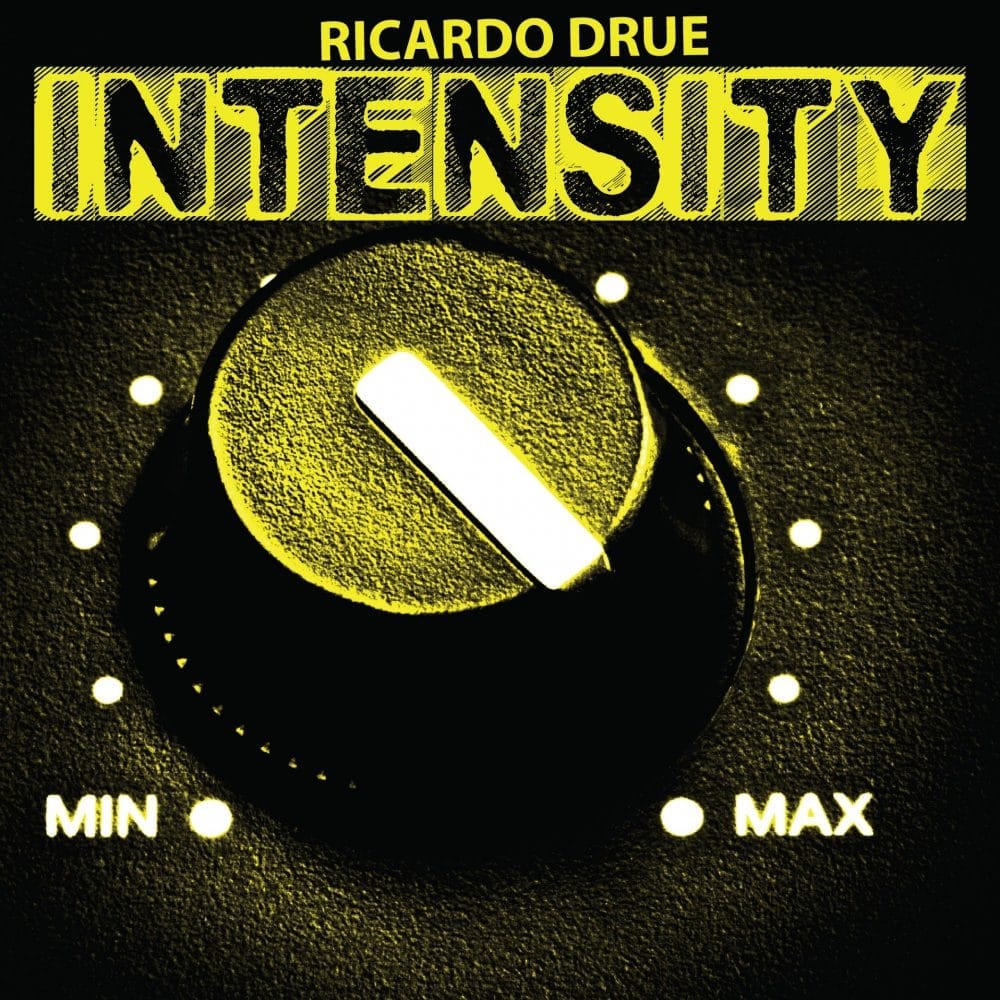 Ricardo Drue - Intensity - Main