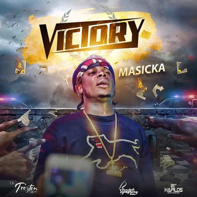 Masicka - Victory - Troyton Music