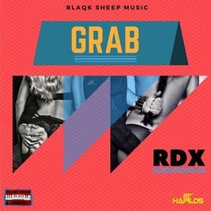 RDX - Grab - Blaqk Sheep Music