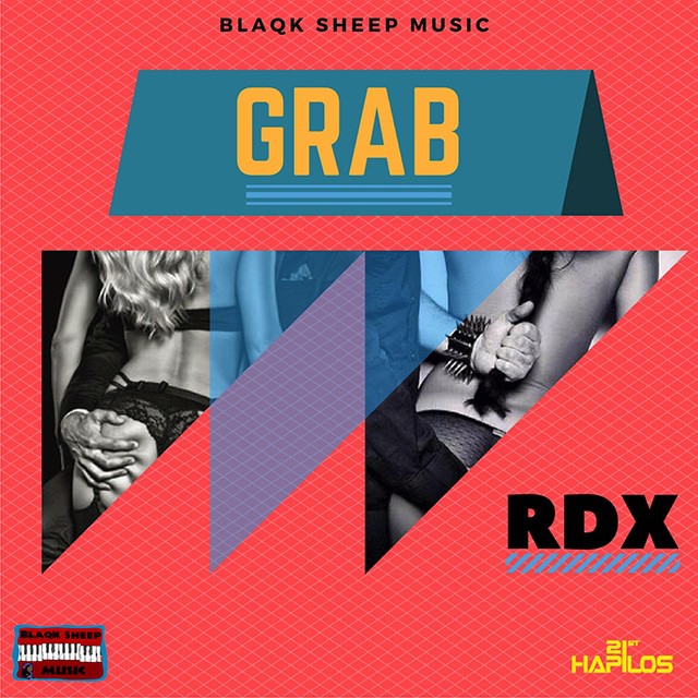 RDX - Grab - Blaqk Sheep Music