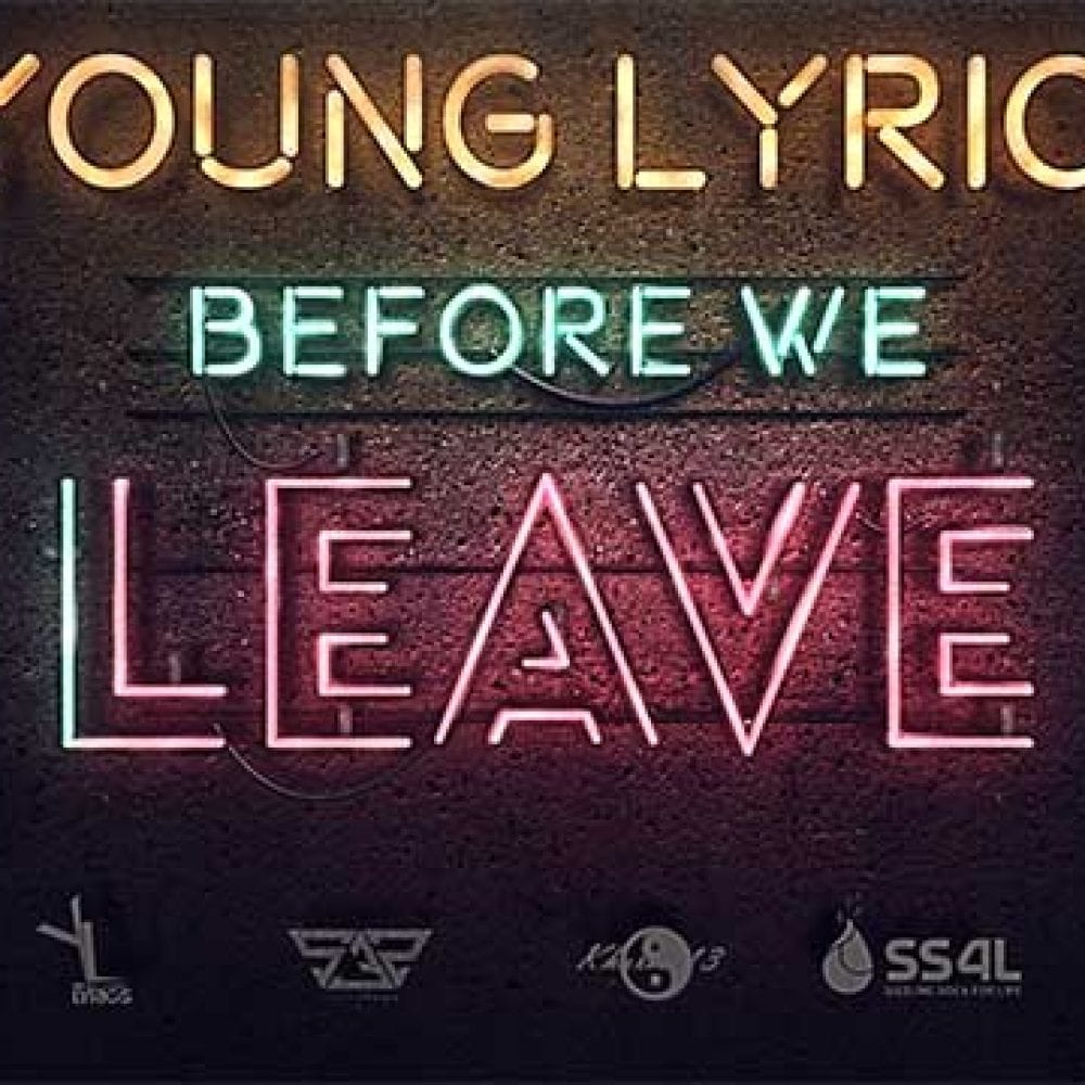 Young Lyrics - Before We Leave