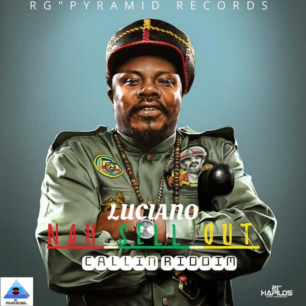 Luciano - Nah Sell Out - R.G Pyramid Records