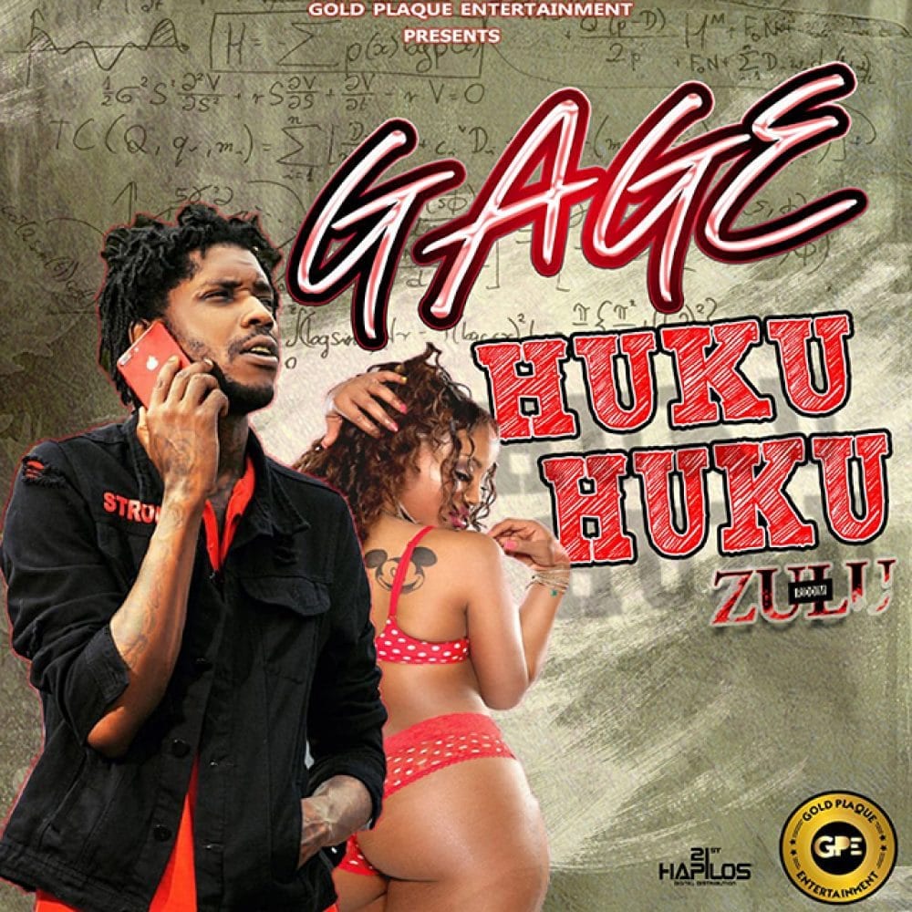Gage - Huku Huku - Gold Plaque Entertainment