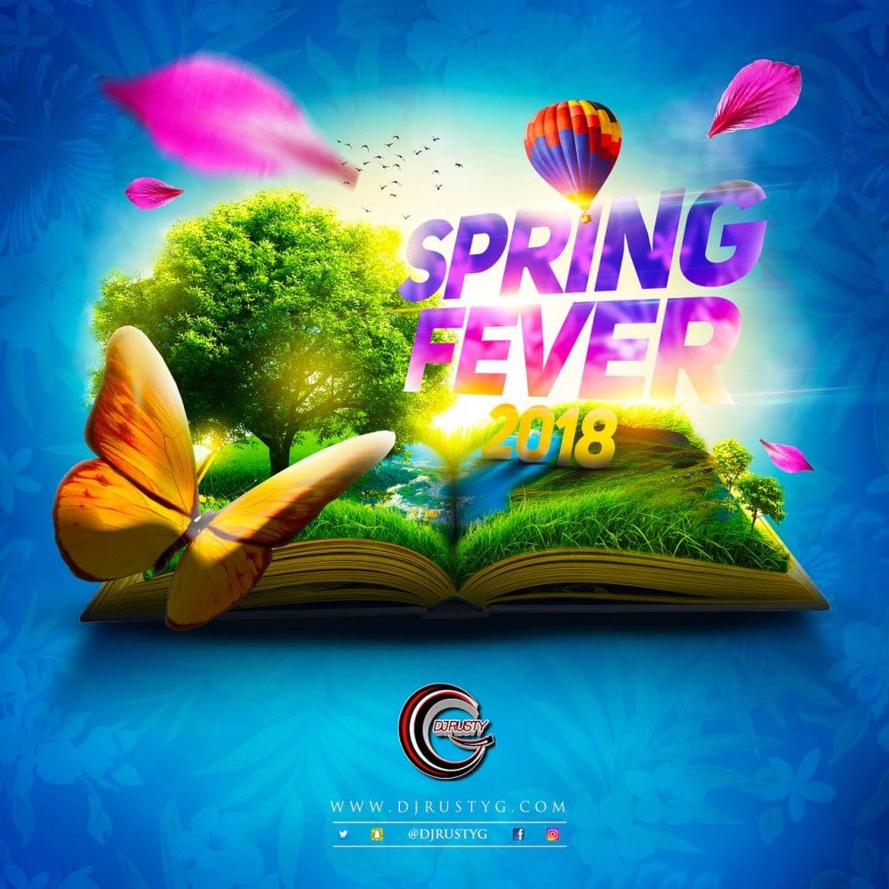 Dj Rusty G - Spring Fever 2018 - 100% Clean Mix