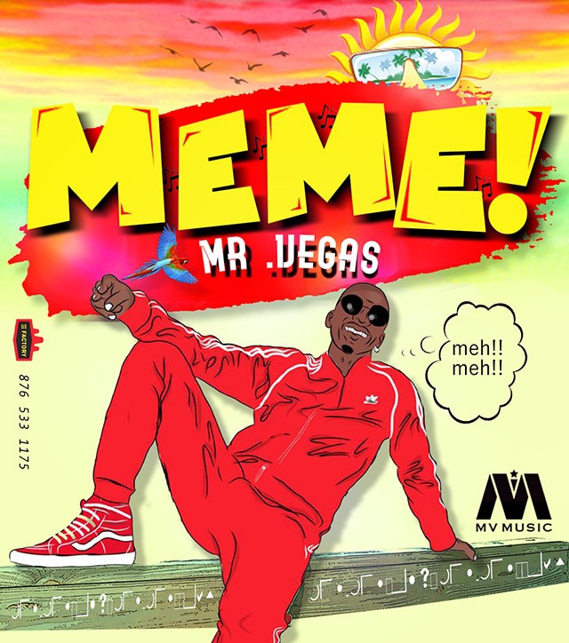 Mr Vegas - MEME - wav