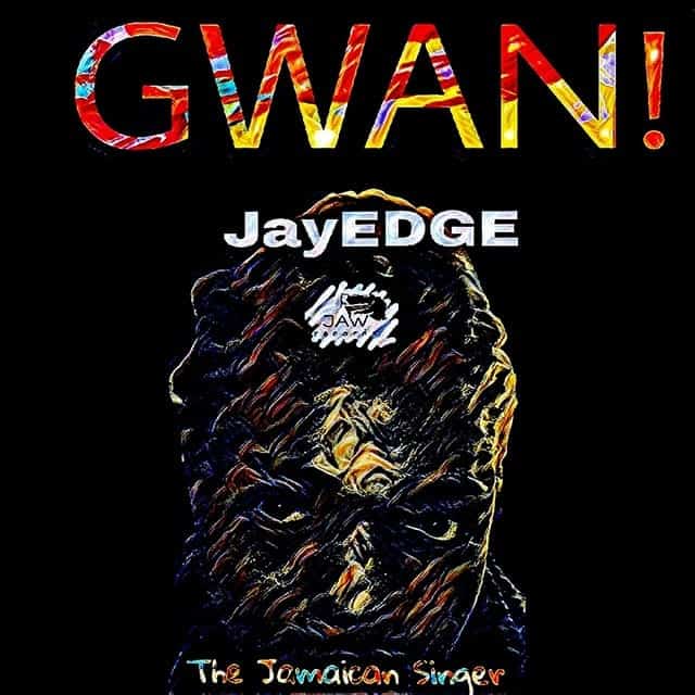 Jay EDGE - Gwan - mp3