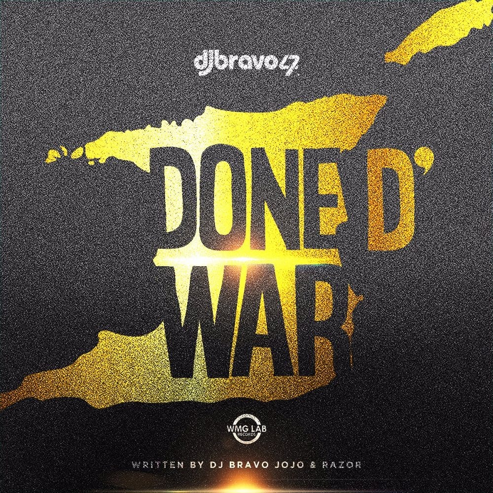 DJ Bravo - Done D' War - DJ Pack