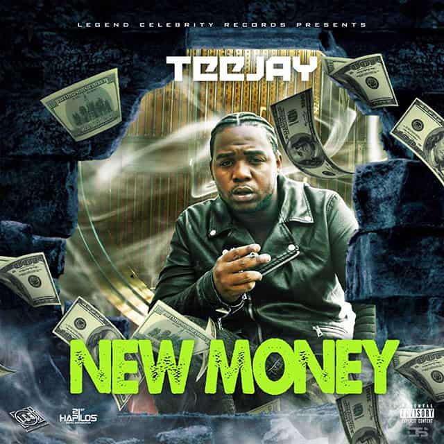 Teejay - New Money