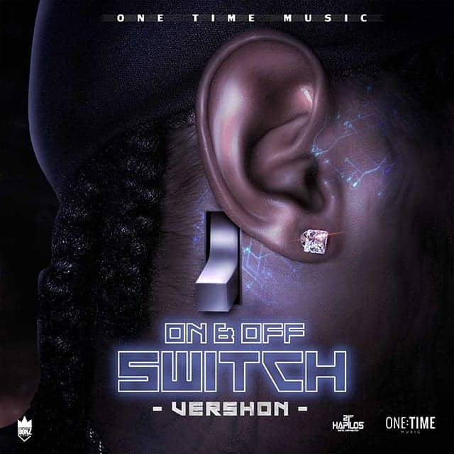 Vershon - On & Off Switch  - 2019 Dancehall