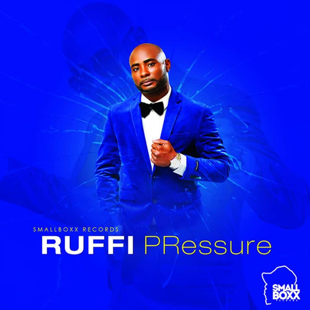 Ruffi - PRessure - Smallboxx Records